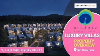 Kekarav Premium Villas by Tru Realty | Property Overview | Gated Villas Community in Bavdhan