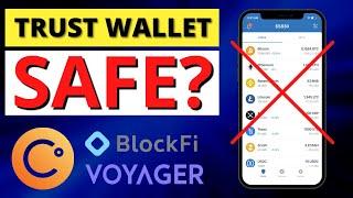 Is Trust Wallet Safe?