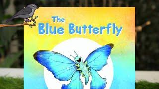 The Blue Butterfly | Reading and Learning with Kiki