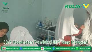 Unit Kesehatan Pesantren (UKP) Pesantren Modern Kulni