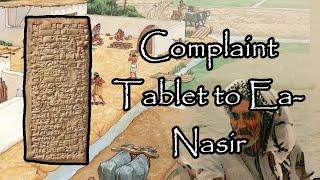 Oldest Customer Complaint: Akkadian Tablet to Ea-Nasir (1750 BC)