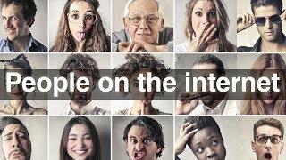 The 12 Types of People On The Internet