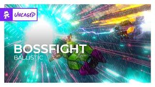 Bossfight - Ballistic [Monstercat Release]