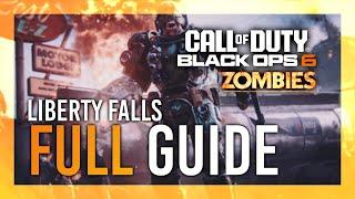 Liberty Falls FULL Zombies Guide | Main Quest Guide / Walkthrough | Black Ops 6: Zombies