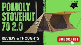 POMOLY STOVEHUT 70 2.0 - Review Of My Current Winter Base Camp Set Up