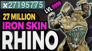 27 Million Plus Iron Skin Rhino Build That Scales to Level 9999 in Warframe