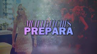 Multibitches | Prepara [+petrovasbite & ItsYahyaBitch]