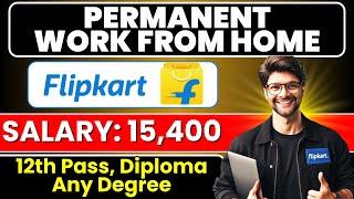 12th Pass Work from Home jobs | Flipkart Permanent Work From Home jobs | Latest Jobs in Telugu 2024