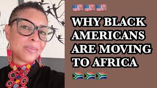 Why African Americans Are Moving To Africa | South Africa