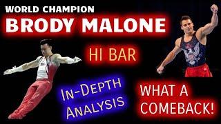 BRODY MALONE deep ANALYSIS of his high bar skills and routine by Olympian.  INCREDIBLE COMEBACK!!!