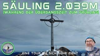 Der Säuling 2.039m | Besteigung während der Übergangszeit zum Frühling | Schloss Neuschwanstein