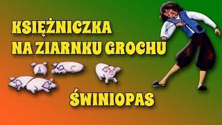 KSIĘŻNICZKA NA ZIARNKU GROCHU / ŚWINIOPAS [Bajanie na ścianie]