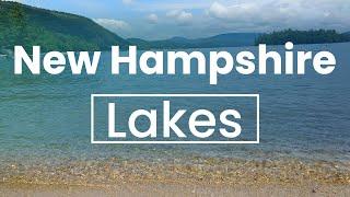 Top 10 Lakes to Visit in New Hampshire | USA - English