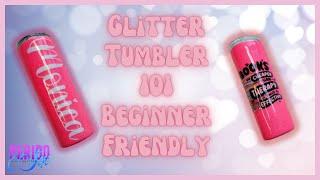 How To Make A Glitter Tumbler in 2024 - For Beginners I Period Six Designs