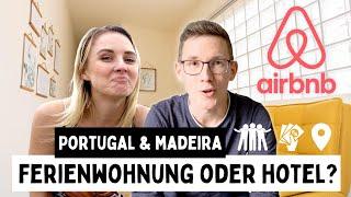 Die perfekte Unterkunft 2024 für deinen Portugal (Madeira) Urlaub!