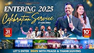 Entering 2025 Celebration Service @AnkitSajwanMinistries | 31st DEC 2024