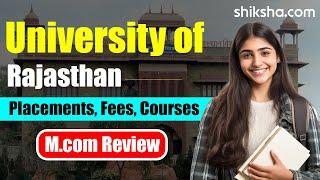 University of Rajasthan MCom Review