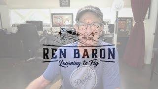 Ren Baron Confesses "My Worst 10 Minutes As A Pilot"