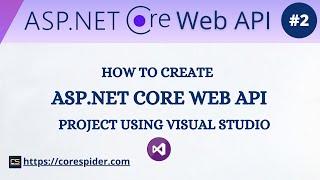 (#2) How to create ASP.Net Core Web API Project | ASP.Net Core Web API Tutorial