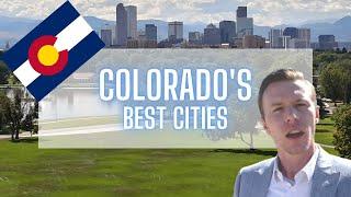 The Top 31 Cities in Colorado to Live in or Move to in 2022 - Where to Live in Colorado