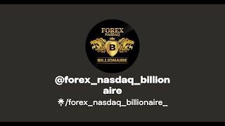 forex nasdaq billionaire SCHOOL OF ENTRY LEAKED