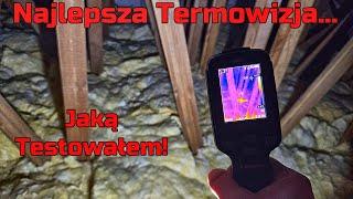 Kamera Termowizyjna Kaiweets KTI W02 - TEST - Najlepsza Termowizja Jaką Testowałem!