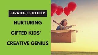 Dabrowski's Imaginational Overexcitability: Strategies for Nurturing Creativity in Gifted Children