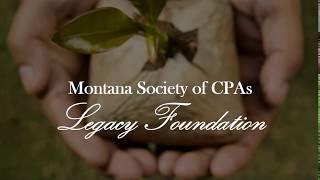 Montana Society of CPAs Legacy Foundation 2018 Year in Review