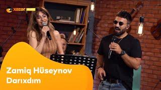 Zamiq Hüseynov & Leyla Quliyeva - Darıxdım (Canlı İfa)