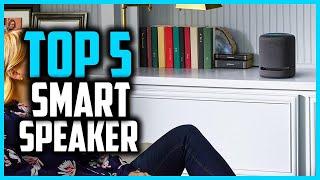 Top 5 Best Smart Speaker in 2024