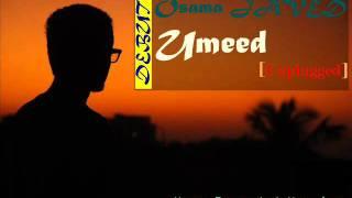 Osama Javed-Umeed [Unplugged].wmv