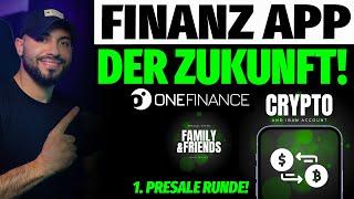 oneFinance - Die Finanz App der Zukunft! Jetzt im Presale! One Token