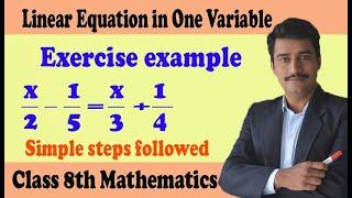 Linear Equation in One Variable class 8 how to find the value of x