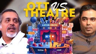 OTT vs Theatre - Shishir Sharma on The Curious Banter