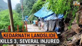 Uttarakhand: 3 killed and Several injured in landslide on Kedarnath Yatra route | News9