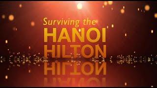 Aviation Storytellers: Surviving the Hanoi Hilton with Lt COL (RET) Barry Bridger