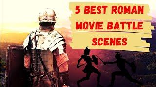 The 5 Best Roman Movie  Battle Scenes