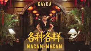 KAYDA - Macam Macam / 各种各样  (Official Music Video)