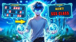 When A Weak Boy Gets A Skill System And A Special SSS Class | Manhwa Recap