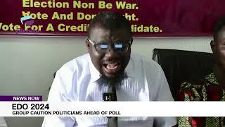 Edo 2024 Group Cautions Politicians Ahead Of Poll