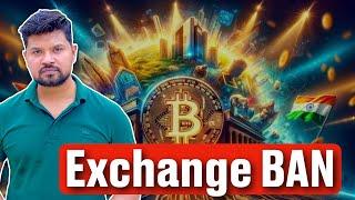 What Next if Exchage BAN in India | What are The solution ?