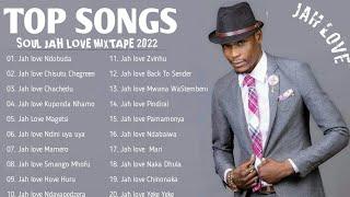 Soul Jah love Best Hit Music Playlist 2022 (Jah love Mix 2022 BY Dj Diction) Zimdancehall Mix 2022