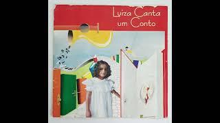 Luiza Canta um Conto - CD Completo