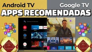 Mejores apps para Google TV y Android TV Cuáles son las mejores aplicaciones para instalar en tele