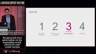 2017 LLVM Developers’ Meeting: T. Edler Von Koch “Bringing link-time optimization to the  ... ”