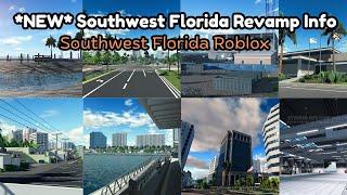 *NEW* Southwest Florida Revamp Information | Southwest Florida Roblox