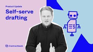 Cut Down Routine Tasks with Self-Serve Drafting | Contractbook