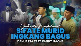 SIFATE MURID INGKANG BAGUS - Danuarta ST ft. Fandy Iraone (VARIASI TAK TUNG TAK TUNG)