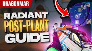 Play PERFECT On Post-Plants (Attackers) | Radiant Valorant Guide
