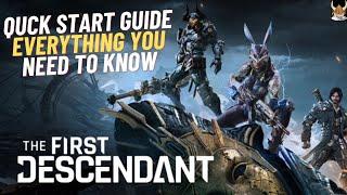 The First Descendant Quick Start Guide to Launch ~EVERYTHING YOU NEED TO KNOW TO GET STARTED!~